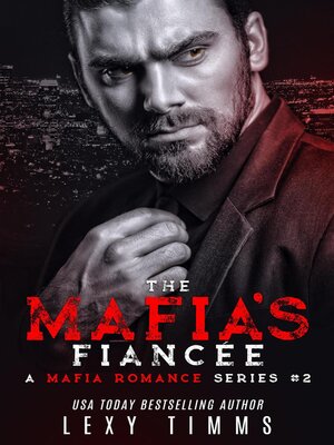 cover image of The Mafia's Fiancee